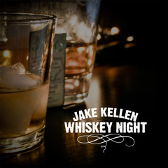 Whiskey Night