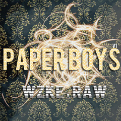 Paper Boyz Vol. 1 WZKE x RΔW