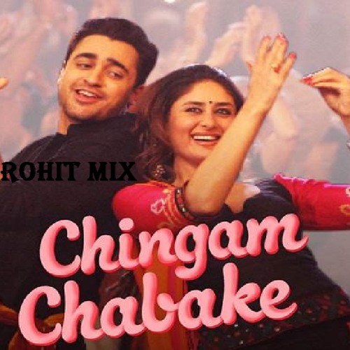 Chingam Chabake-Gori Tere Pyaar Mein bollywood club remix |ROHIT|