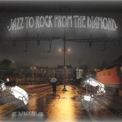 Jazz To Rock From The Diamond