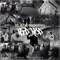 Black Nemesis - Hiphop (prod. Dizzee beats)