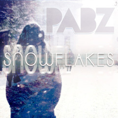 Snowflakes (prod. Pabzzz)