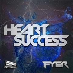 FYER - Heart Success [Click "BUY" For Free Download]
