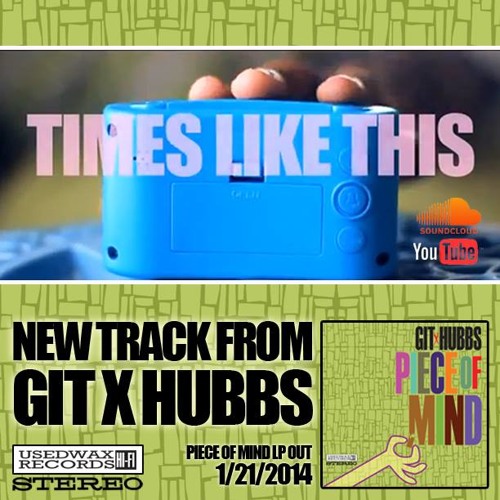 GIT x HUBBS "Times Like This" (Official Video Song) Prod. GIT BEATS