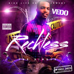 Vedo - Reckless (Single)