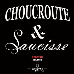 Choucroute & Saucisse (Prod. Chess Rockwell)