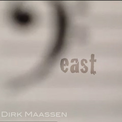 Dirk Maassen - East (Open Collab, thx for following me on spotify -> link in description)