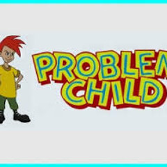 Problem child