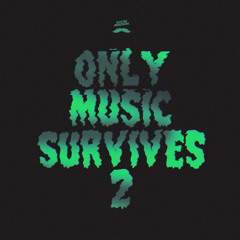 Cattolic - Only Music Survives  Vol.2