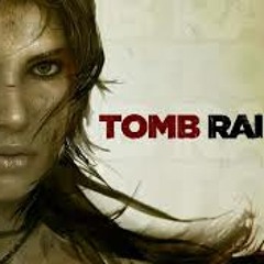 Tomb Raider (A Survivor Is Born)
