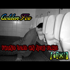 Found Dead On New Years (Mix) *Free Download*