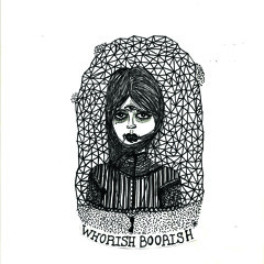 Whorish Boorish - Change the Past