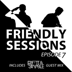 2F Friendly Sessions, Ep. 7 (Includes PRFFTT & Svyable Guest Mix)