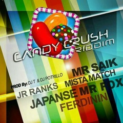 Candy Crush Riddim by Ti Rasta 01-01-2014