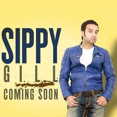 Yaari Te Sardari  Sippy Gill Feat Desi Crew