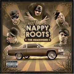 Good Day - Nappy Roots