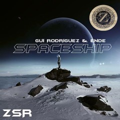 Gui Rodriguez & Ende - Spaceship (Original Mix) [Zodiac Saints Records]