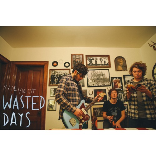 Wasted Days (Demo)