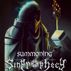 Sinprophecy - Summoning