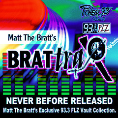 Brattrax LIVE ON 93.3FLZ (Airdate 09-16- 2000) CD#3 S2 wDrops Mixdown