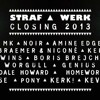 2013.12.30 - Amine Edge & DANCE @ Straf Werk Deep House Closing, Amsterdam, NL