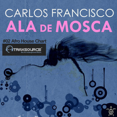 Carlos Francisco - Ala De Mosca - (Original Mix) Vida Records