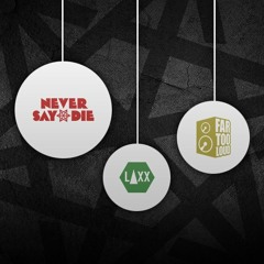 Never Say Die Christmas Mix 2013