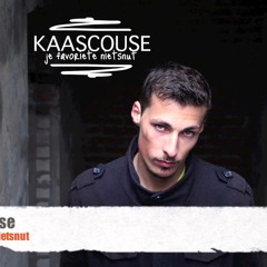 Kaascouse - Je Favoriete Nietsnut