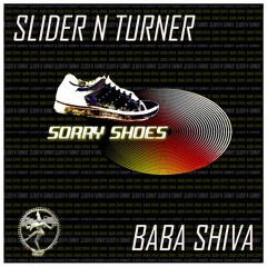 Slider N Turner - Baba Shiva (Original) Snippet