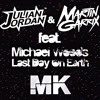 Martin Garrix Feat. Michael Woods -The Last Day On Earth (MK Mashup) - Full Download in description
