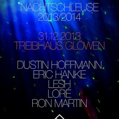 #23 DUSTIN HOFFMANN @ NACHTSCHLEUSE // TREIBHAUS // LIVE CUT //