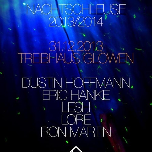 #23 DUSTIN HOFFMANN @ NACHTSCHLEUSE // TREIBHAUS // LIVE CUT //
