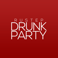 Drunk Party