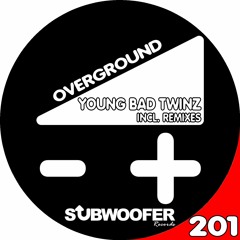 [SUB201] Young Bad Twinz - Broom Bitch