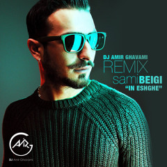 Sami Beigi - In Eshghe (DJ Amir Ghavami Remix)