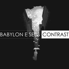 A Babylon E Seus Contrastes pt.Léo Cruz [▲4DRILH∆]