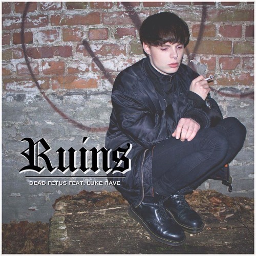 Ruins (feat. Dead Fetus)