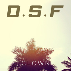 D.S.F - Clown