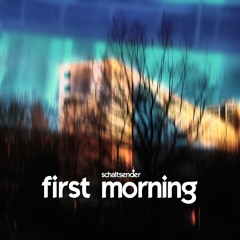 first morning