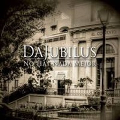 Dajubilus Latin Ensemble "Great To Be Alive" - From the New CD Release "NO HAY NADA MEJOR"
