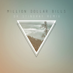 Lorde- Million Dollar Bills (Dr. Stingray Remix)