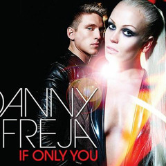 Danny and Freja - If Only You (7th Heaven Club Mix)