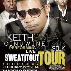 Keith Sweat, Ginuwine, Tank & Silk JACKSON, MS