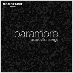 Paramore - When It Rains Acoustic