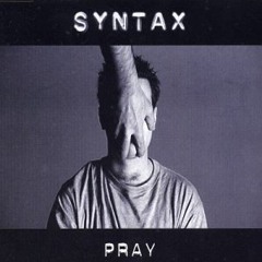 Syntax - Pray