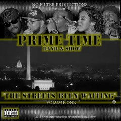 PRIME TIME BAND - Good Lawd