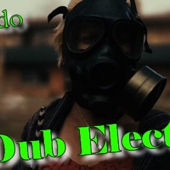 infected dub step electro