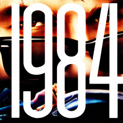 "1984" (Dreamin)