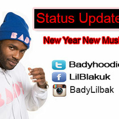 Bady Lil Blak - Status Update (Pro by Antzilla)