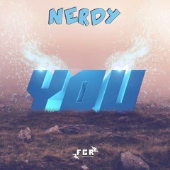 Nerdy - You [Full Crew Records] preview *OUT NOW!!!*